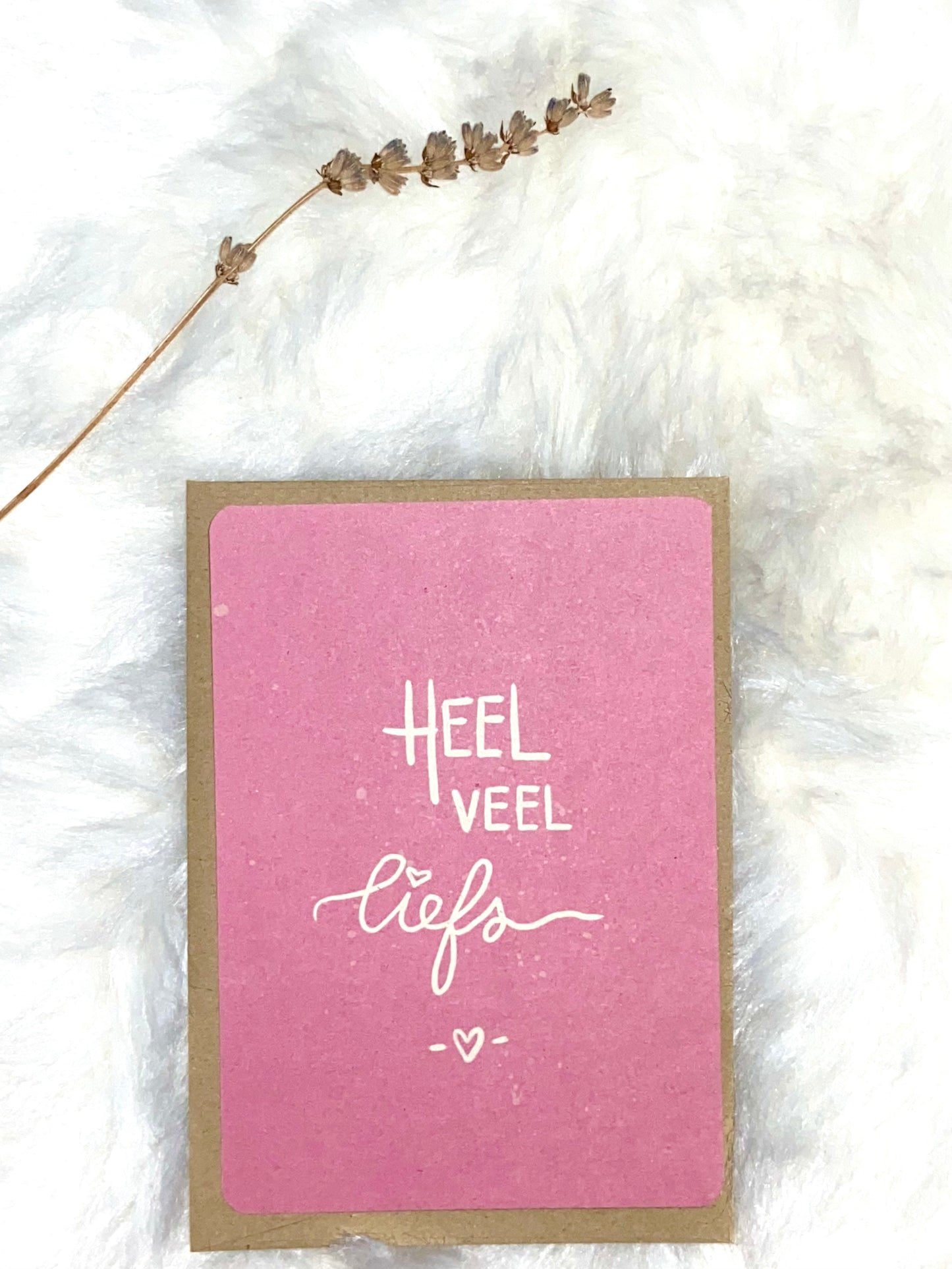 Heel veel liefs